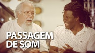 Arismar do Espírito Santo | Programa Passagem de Som