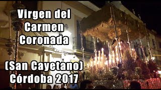 Virgen del Carmen Coronada Córdoba 2017