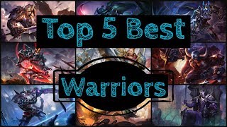 Top 5: Best Warriors - Arena of Valor