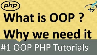OOP PHP | What is OOP ? Why we need OOP ? #1