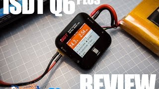 ISDT Q6 Plus Smart Charger Available From ReadyMadeRC - RCGroups Review