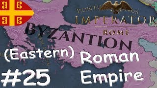 Imperator: Rome | RESTORING EASTERN ROMAN EMPIRE #25