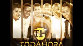 TODA HORA - ACORDEI ASSIM