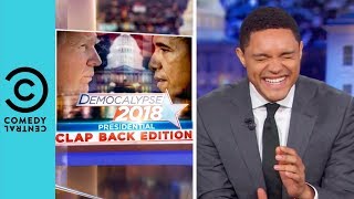 Barack Obama Takes On Donald Trump | The Daily Show With Trevor Noah
