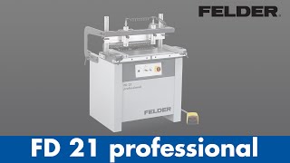 FELDER® - FD 21 professional - schnelle Einstellung, bohren und fertig ist der Schrank