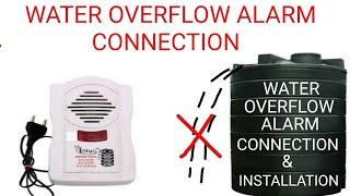 WATER OVERFLOW ALARM BELL CONNECTION & INSTALLATION