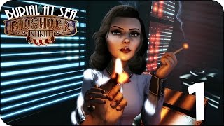 Девичье прохождение BioShock Infinite Burial at Sea: Эп.1 С.1