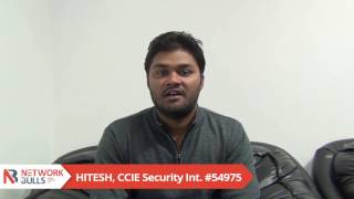 See How Hitesh Cleared CCIE Security (#54975) in 1st Attempt - Network Bulls