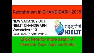 NIELIT Recruitment 2019 // 15 January Last date