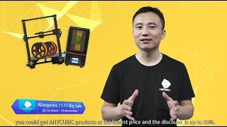 ANYCUBIC & AliExpress 11.11 Big Sale Activity, Hold the Chace to Get the Priter with Lowest Price.