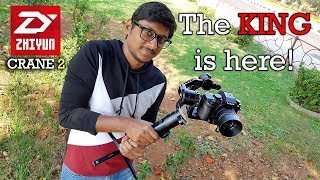 Zhiyun Crane 2 Unboxing & Overview | The KING is here!