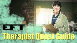 Escape from Tarkov - Therapist Quest Guide 1-11 [Ger] [Deutsch]