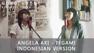 Angela Aki - 手紙 ～拝啓 十五の君へ インドネシア語で歌ってみた『Angela Aki - Tegami Indonesian Version by Monochrome』