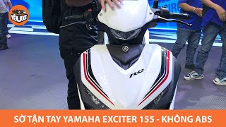 SỜ TẬN TAY Yamaha Exciter 155 - Như R1 nhưng đáng tiếc là không có ABS |Yêu Xe|