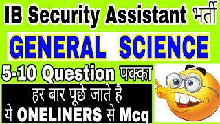!IB RECRUITMENT 2018! General Science for IB VACANCY 2018 exam ,Books ,Study materials IB 2018