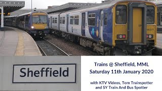 Trains at; Sheffield, MML | Saturday 11th January 2020