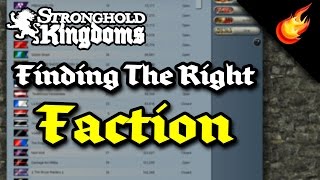 Stronghold Kingdoms - Finding The Right Faction