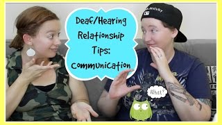 Deaf/Hearing Relationship Tips: Communication ┃ ASL Stew