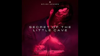 Mflex Sounds  - Secret Of The Little Cave