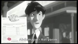 Abdumajid - Kel yorim
