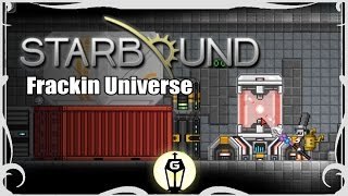 Let's Play Starbound Frackin Universe Ep 36 | A Short Excursion
