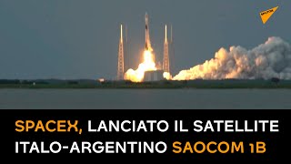 SpaceX, lanciato il satellite italo-argentino Saocom 1B