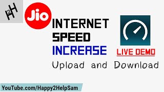 Increase Reliance Jio Speed : Download & Upload [Live Demo]