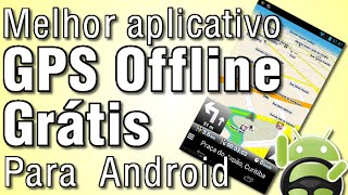 Baixe, instale e atualize o MapFactor GPS Navigation o melhor GPS Offline grátis para Android