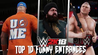 WWE 2K18 - Top 10 Funny Entrances Part 1 ft. Brock Lesnar, Jinder Mahal, Kurt Angle & More!