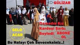 Damadın Kız Kardeşi Şarkı Soyledi  Bu Halayı Çok Seveceksiniz. 2019