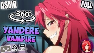 Your Vampire Yandere Full Experience~ [ASMR] 360: Vampire Roleplay 360 VR