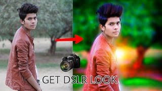 Get DSLR Look on PicsArt || Picsart editing tutorial || Taukeer Editz