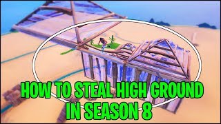 13 Advanced Ways to Take High Ground in Season 8 - Fortnite Tips and Tricks Part 1