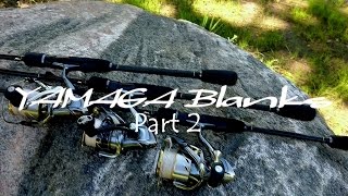 Yamaga Blanks spinning rods HD (Part2.)