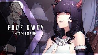 OIÜ - Fade Away (ft. Fokushi & KNIGHT) (Matt The Bot Remix)