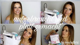 XXL Aufgebraucht und platt gemacht I Körperpflege + richtig viel Schminke + Lifestyle I by meloflori