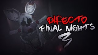 Completando Final Nights 3 | Five Nights At Freddy'S