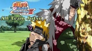 Naruto Shippuden Clash of Ninja Revolution 3 All Team Jutsu (HD)