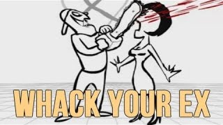 Whack Your Ex / Странная игра /