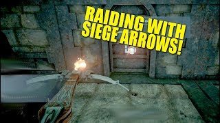 RAIDING WITH SIEGE ARROWS! (Official Pvp)  - Dark and Light - Ep.18
