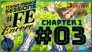The Illusory 106 Dungeon | #03 Ch. 1 A Star is Born | Tokyo Mirage Sessions #FE Encore [HARD]