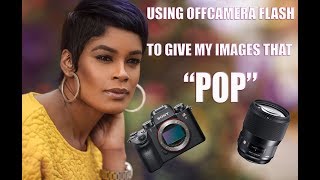 USING OFF CAMERA FLASH TO GIVE MY IMAGES THAT "POP" (SONY A9 + SIGMA 135MM F/1.8)