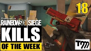 Rainbow Six Siege - TOP 10 KILLS OF THE WEEK #18 (Siege Highlights)