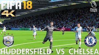 FIFA 18 (PC) Huddersfield Town v Chelsea | PREMIER LEAGUE PREDICTION | 11/8/2018 | 4K 60FPS