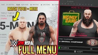 WWE 2K19 Full Menu - NEW Match Types, Universe Mode, All Options, Custom MITB, & More!