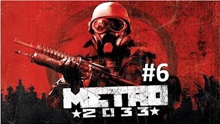 Давайте поиграем в Metro 2033. Серия #6 [Ребенок]