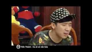 Hài Trấn Thành, hài kịch hay nhất - Ca Sỹ Có Văn Hóa 10