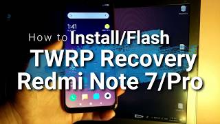 Install | TWRP Recovery| Redmi Note 7 Pro | Easy | June 2019 |