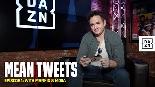 Mean Tweets with Mannix & Mora: Episode 1