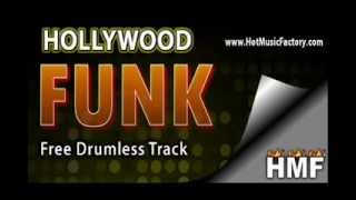 FREE Drumless Track: Hollywood Funk (www.HotMusicFactory.com)